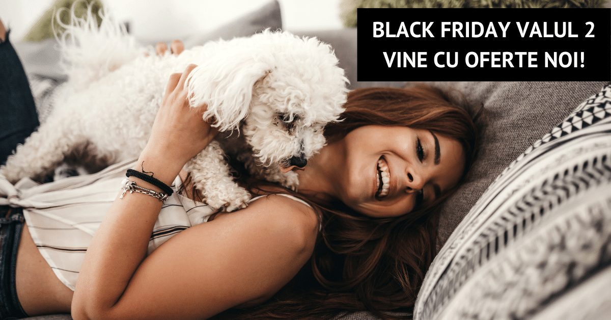 Black Friday Valul 2 Vine cu Oferte Noi