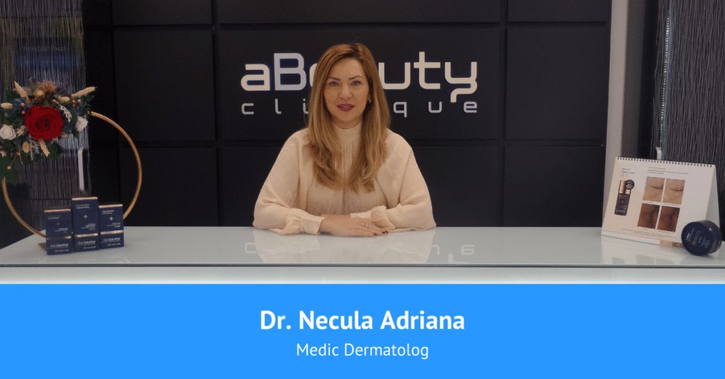 Dr Necula Adriana Dermatolog aBeauty CLinique