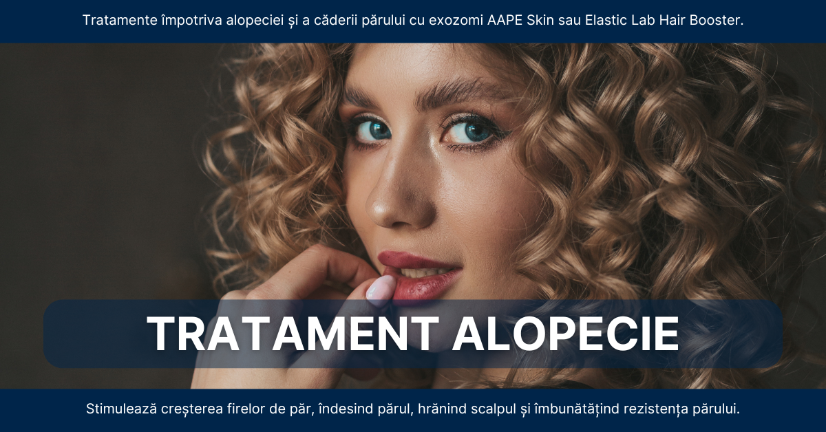 Tratamente alopecie si stimulare crestere par