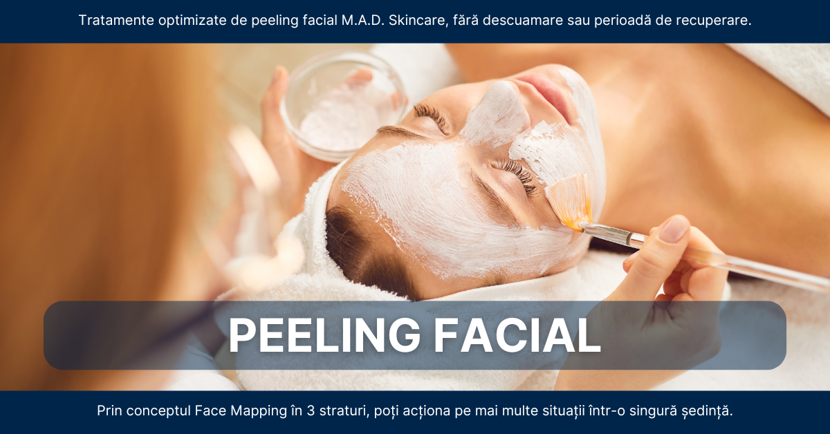 Tratamente de peeling facial fara descuamare M.A.D. Skincare