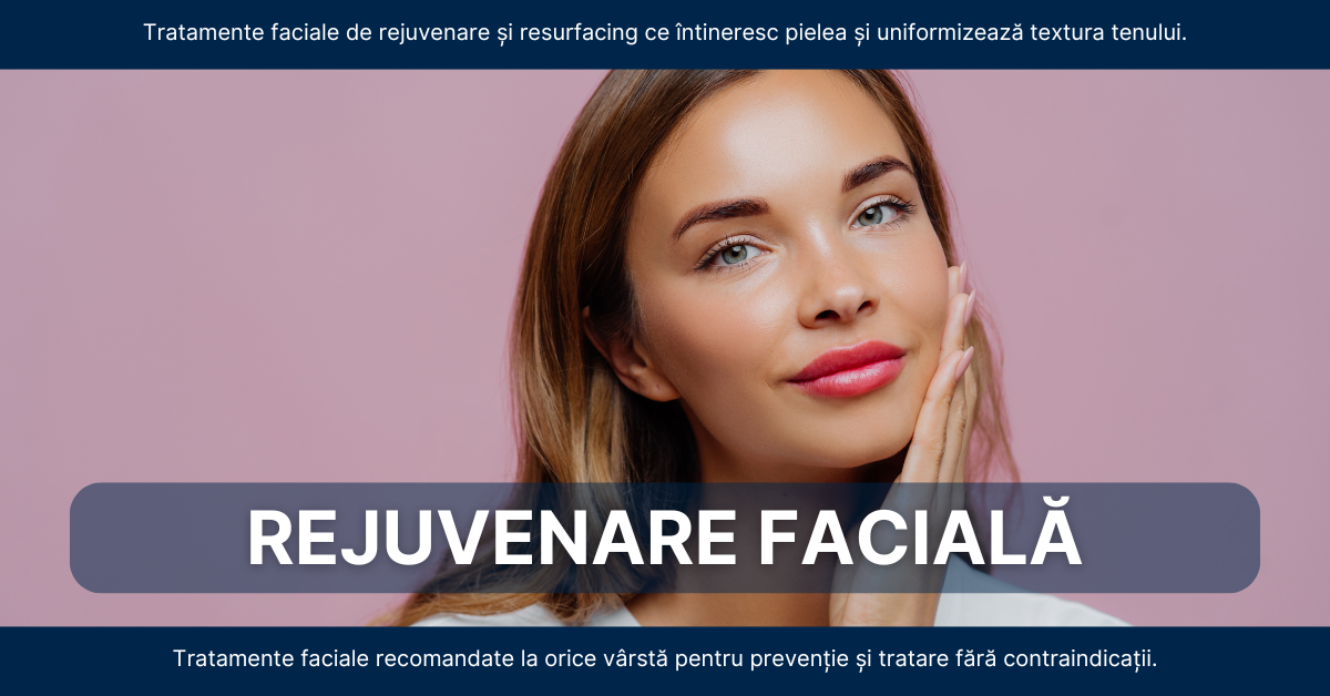 Tratamente de resursfacing si rejuvenare faciala DermoVisage